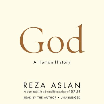 God: A Human History Audiobook, by 