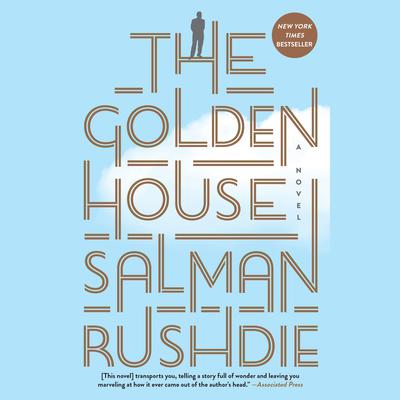 The Golden House: A Novel Audiobook, by Salman Rushdie