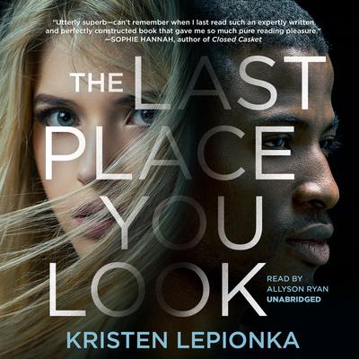 The Last Place You Look Audiobook, by 