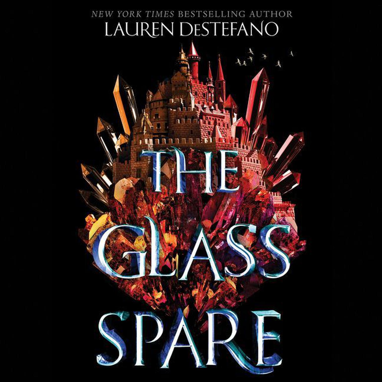 The Glass Spare Audiobook, by Lauren DeStefano