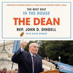 The Dean: The Best Seat in the House Audiobook, by John David Dingell