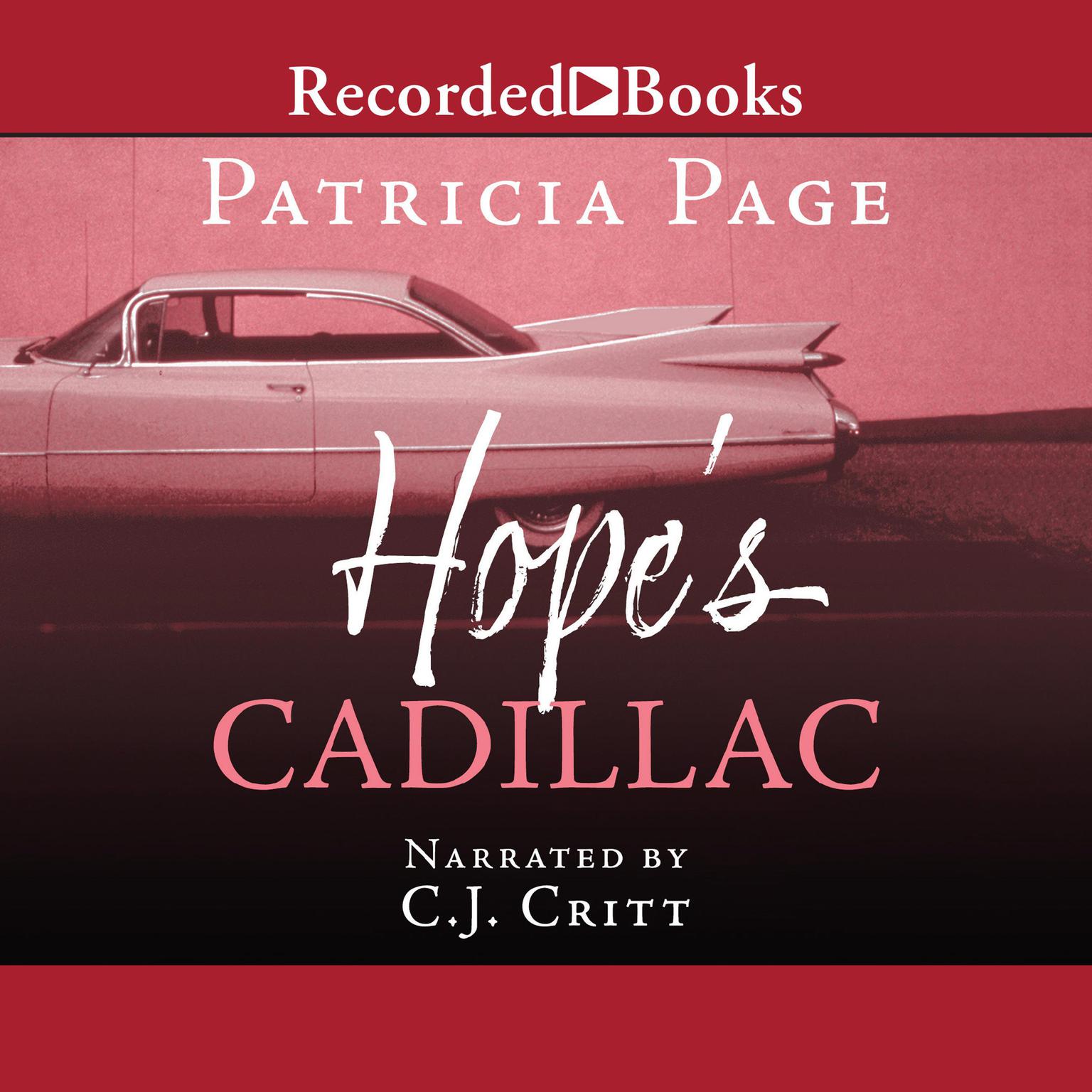 Hopes Cadillac Audiobook, by Patricia Page