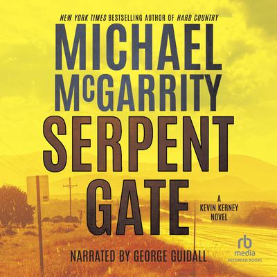 Serpent Gate Audiobook, by Michael McGarrity