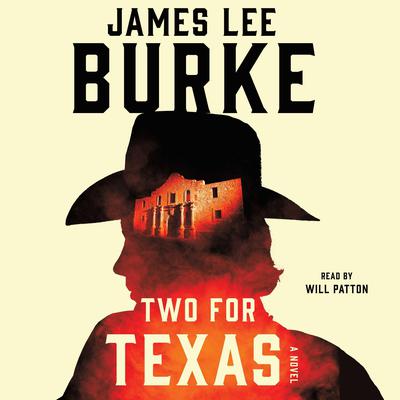 Two for Texas Audiobook, by James Lee Burke