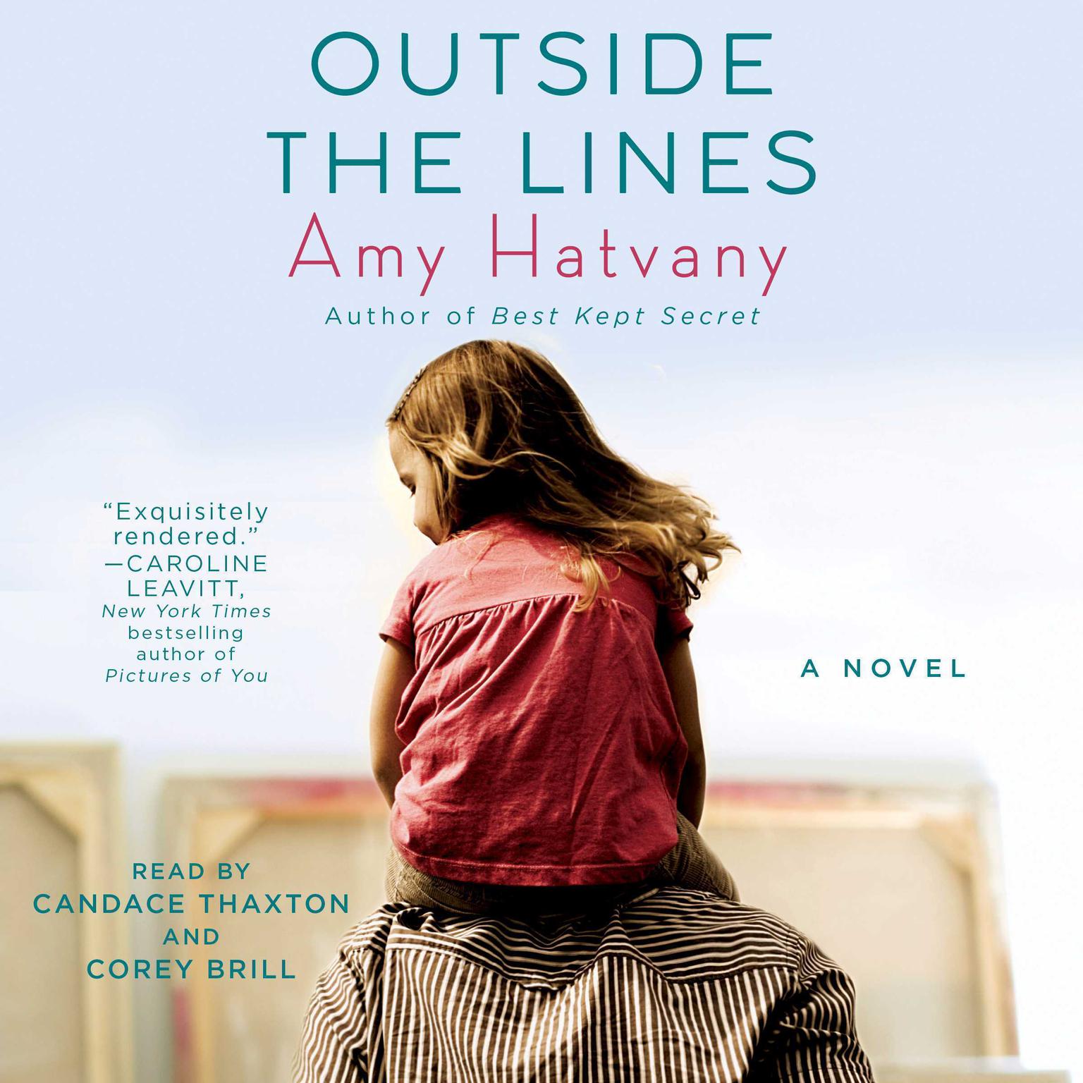 Outside the Lines: A Novel Audiobook, by Amy Hatvany