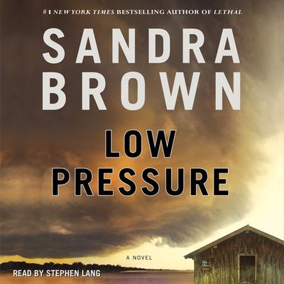 Low Pressure Audiobook, by Sandra Brown