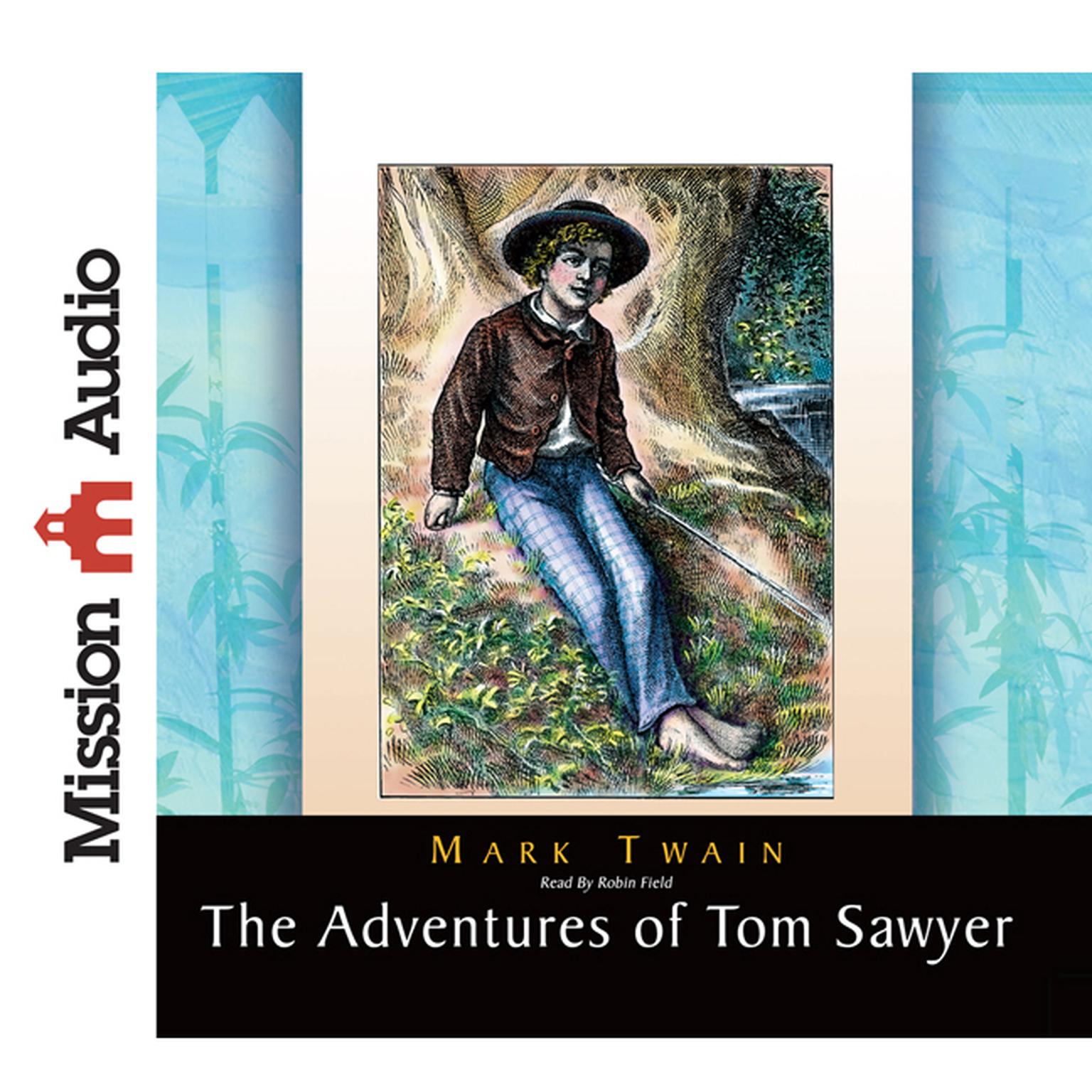 Adventures of Tom Sawyer Audiobook, by Mark Twain