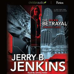 Betrayal: A Precinct 11 Novel Audiobook, by Jerry B. Jenkins