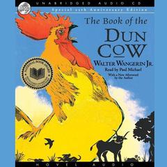 Book of the Dun Cow Audiobook, by Walter Wangerin