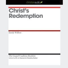 Christ's Redemption Audiobook, by D. A. Carson