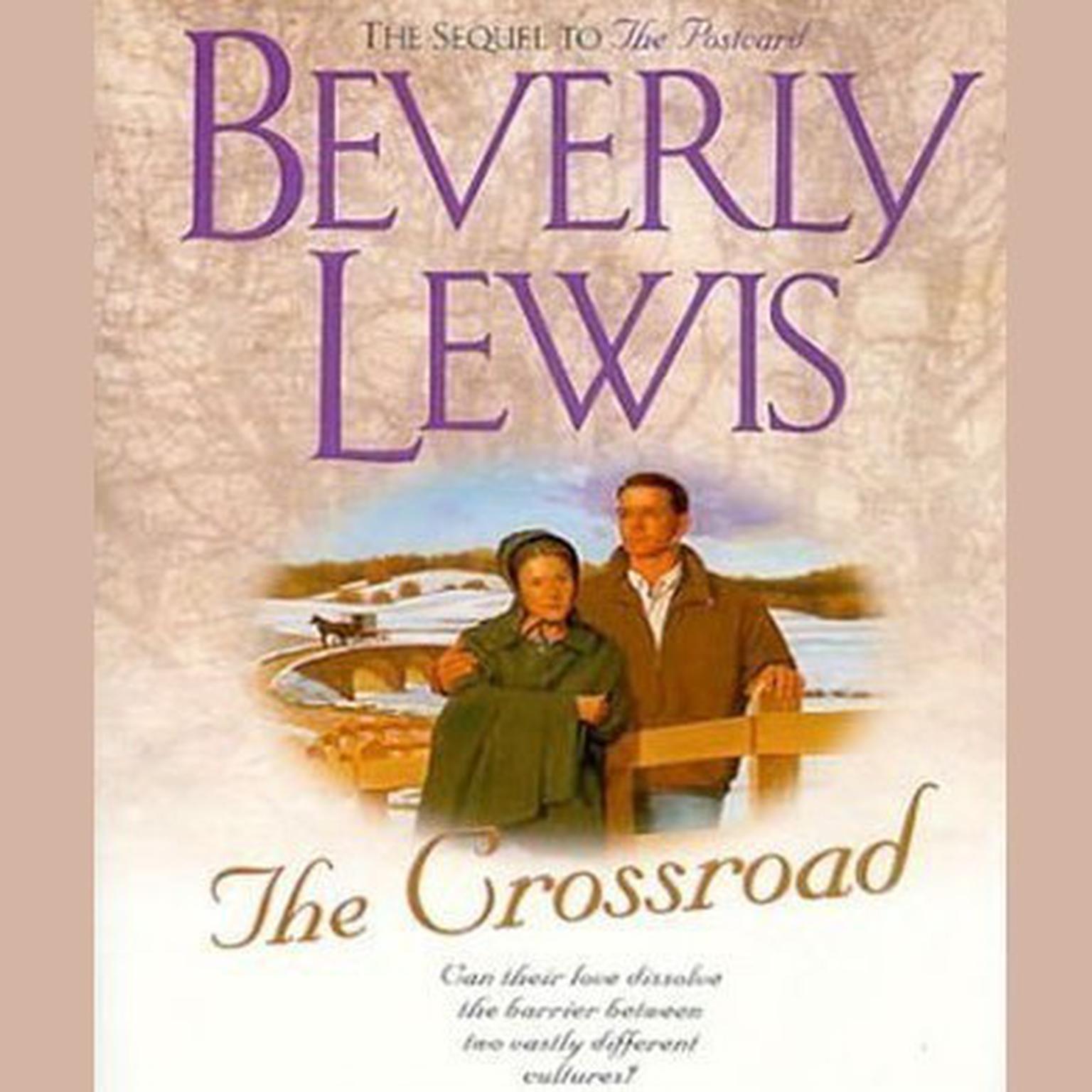 Crossroad (Abridged) Audiobook, by Beverly Lewis