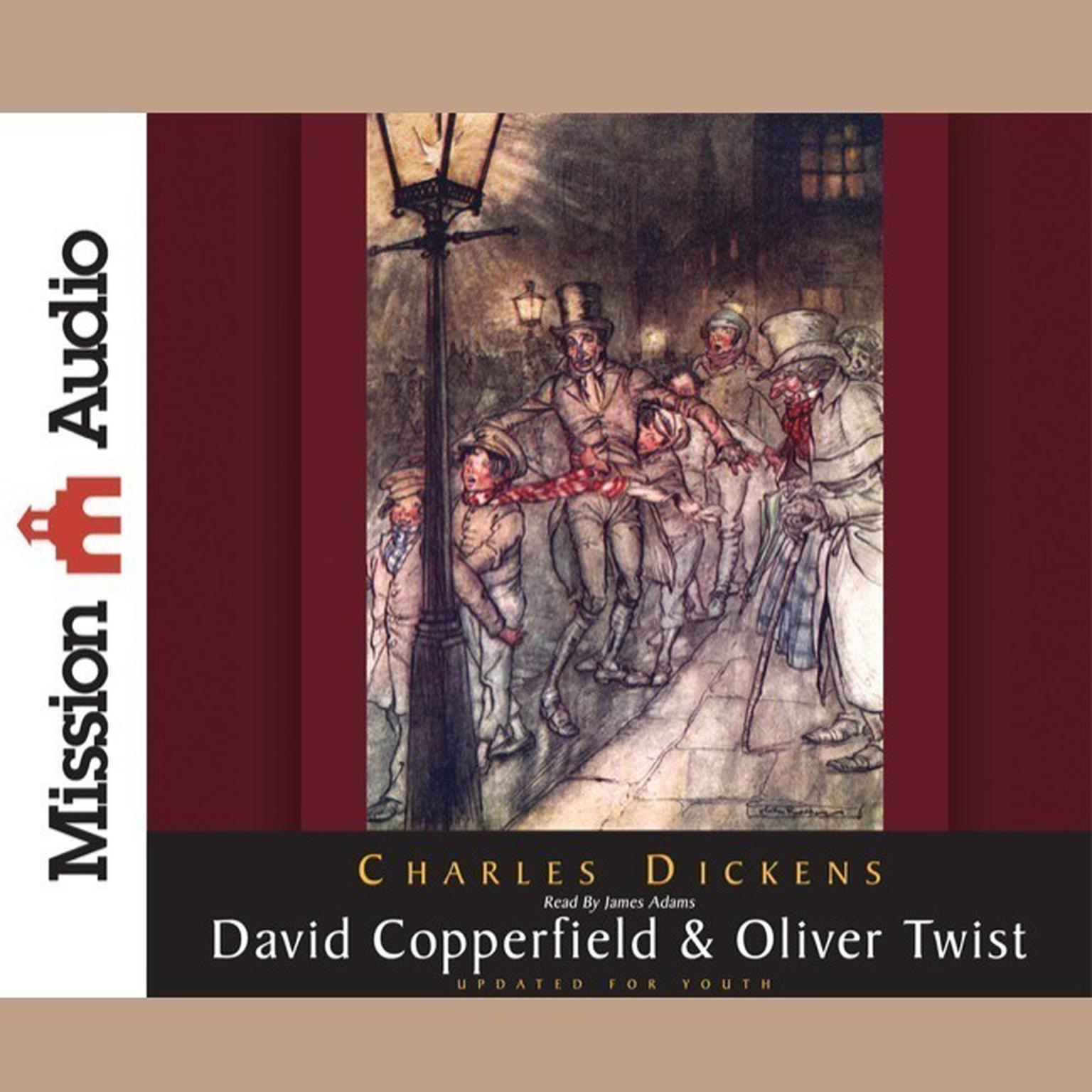 David Copperfield & Oliver Twist (Abridged) Audiobook, by Charles Dickens