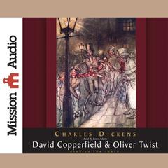 David Copperfield & Oliver Twist Audiobook, by Charles Dickens