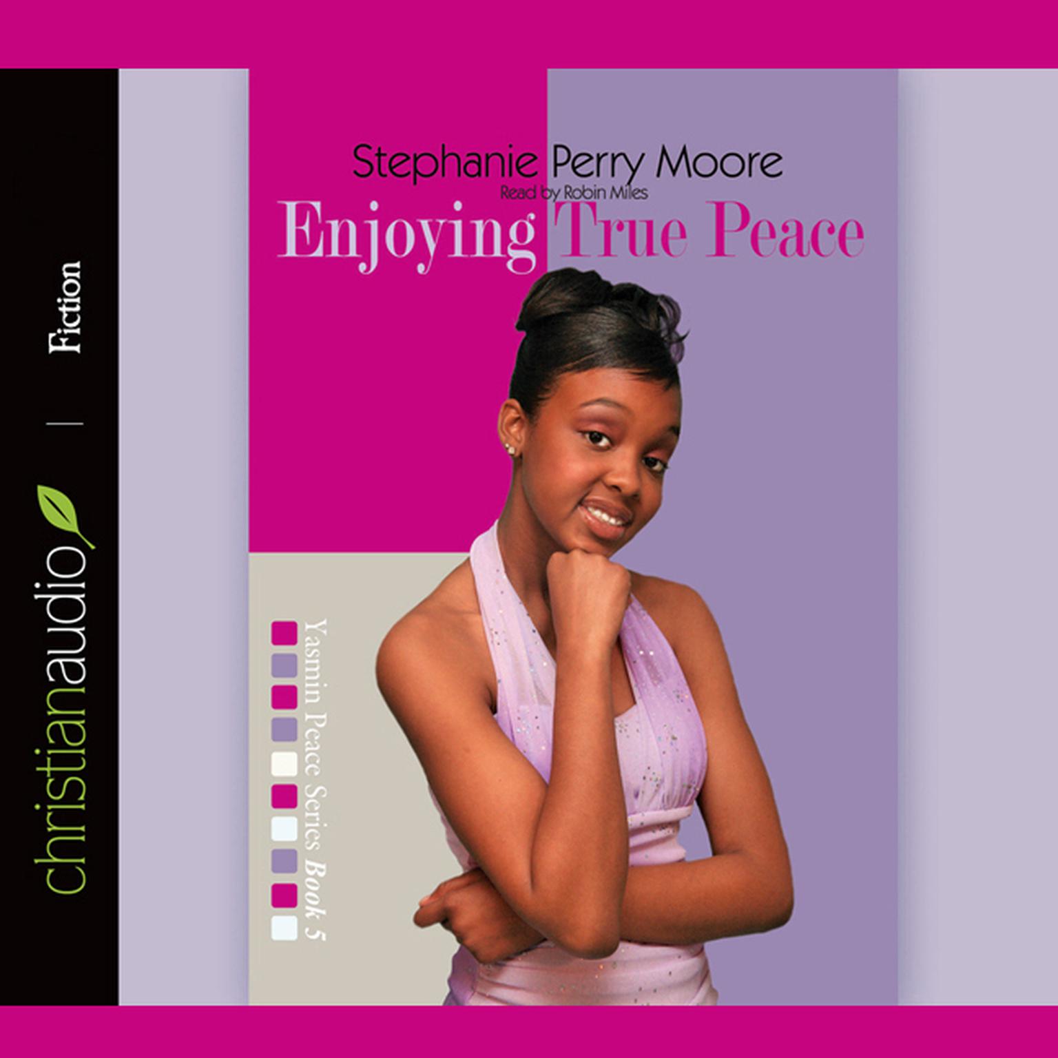 Enjoying True Peace Audiobook, by Stephanie Perry Moore