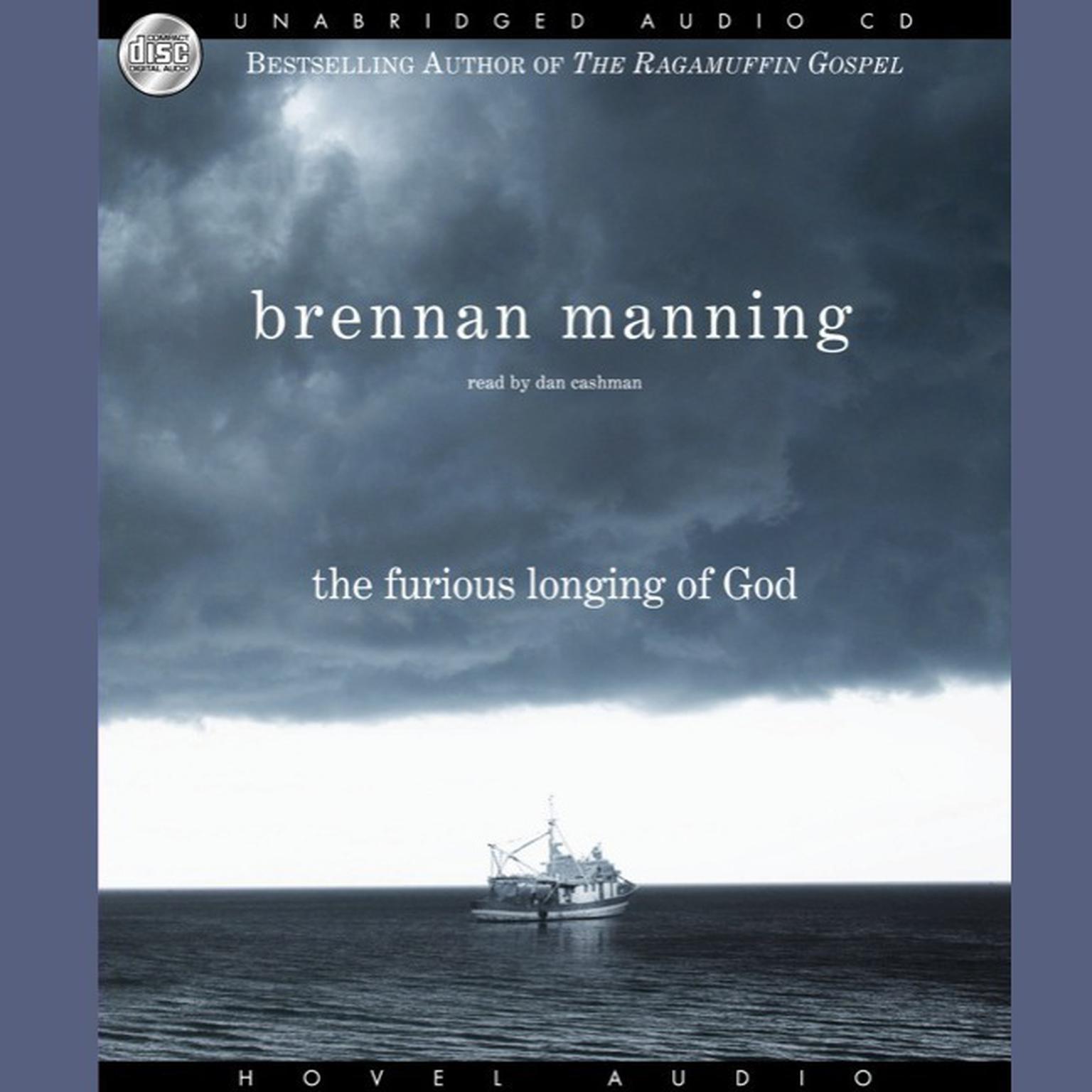 Furious Longing of God Audiobook, by Brennan Manning
