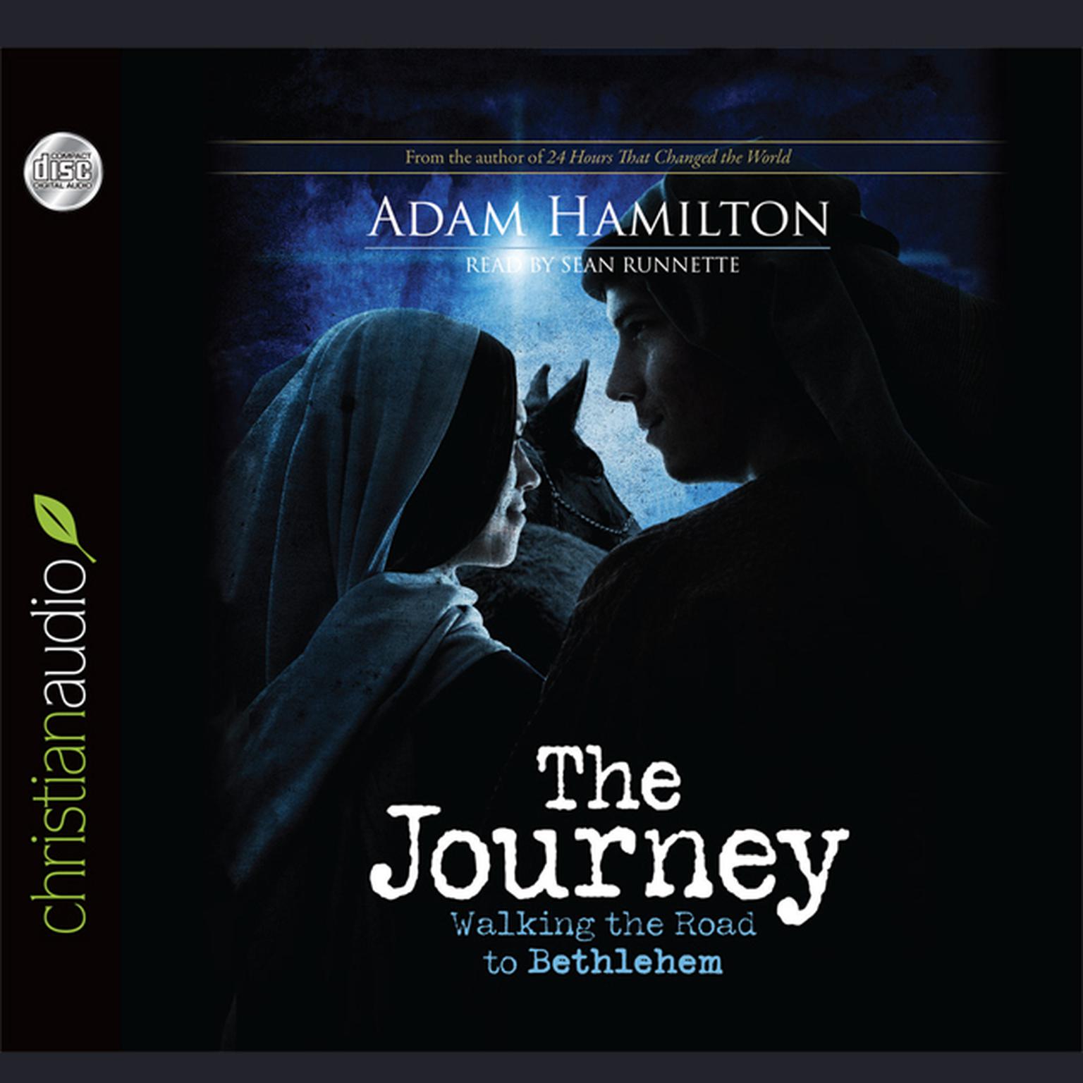 Journey: Walking the Road to Bethlehem Audiobook, by Adam Hamilton