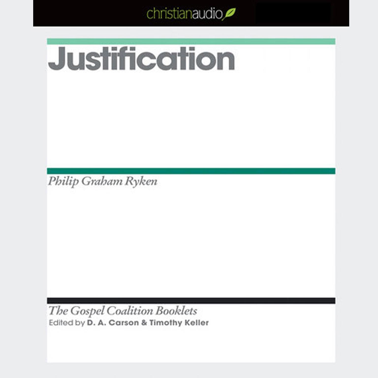 Justification Audiobook, by D. A. Carson