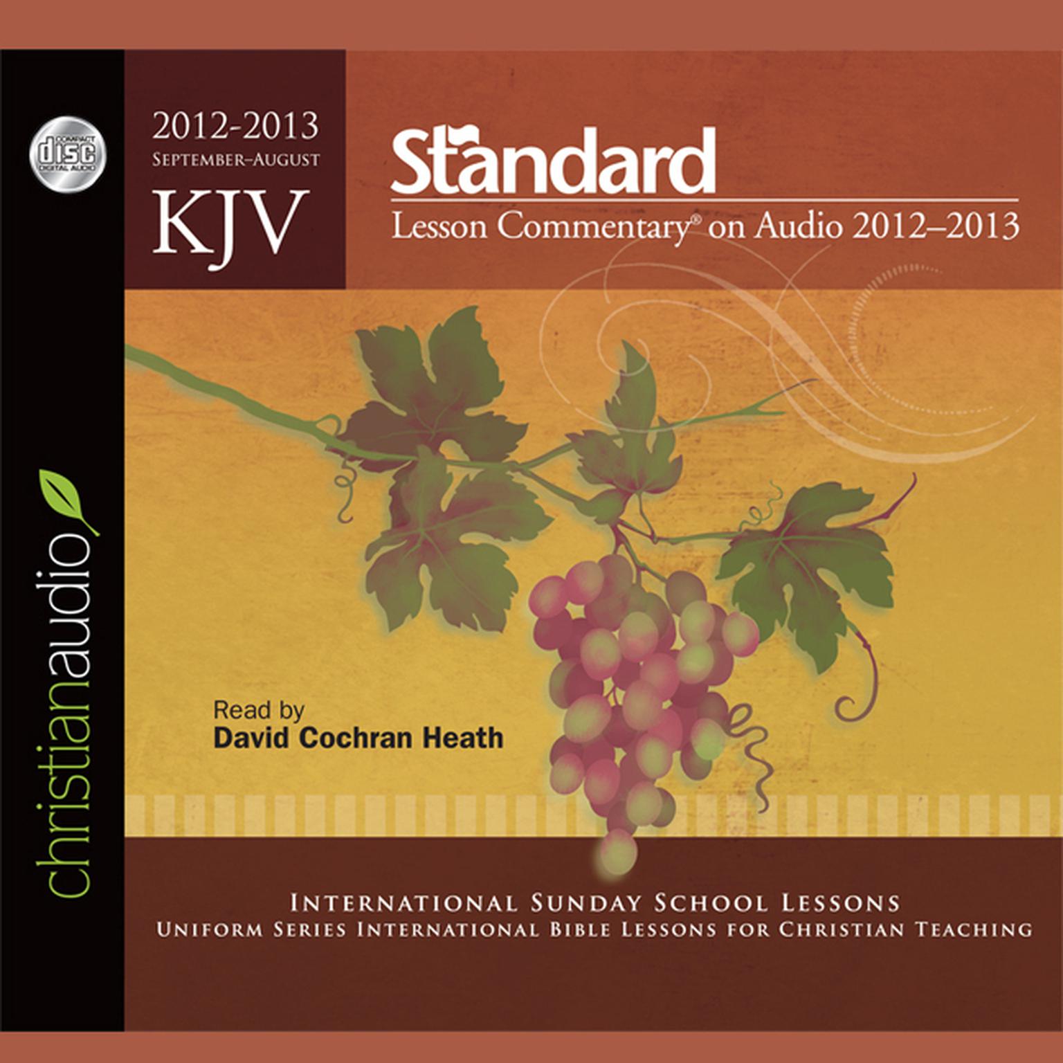 KJV Standard Lesson Commentary 2012-2013 (Abridged) Audiobook, by Standard Publishing Company