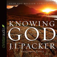 Knowing God Audiobook, by J. I. Packer