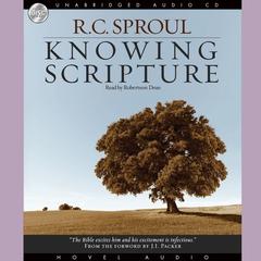 Knowing Scripture Audiobook, by R. C. Sproul