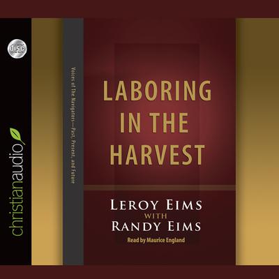 Laboring in the Harvest Audiobook, by LeRoy Eims