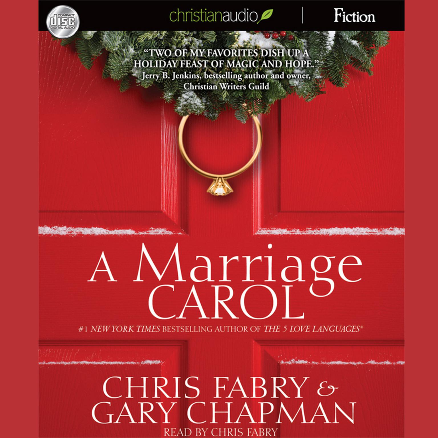 Marriage Carol Audiobook, by Chris Fabry