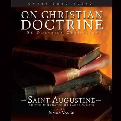 On Christian Doctrine Audiobook, by Aurelius Augustinus