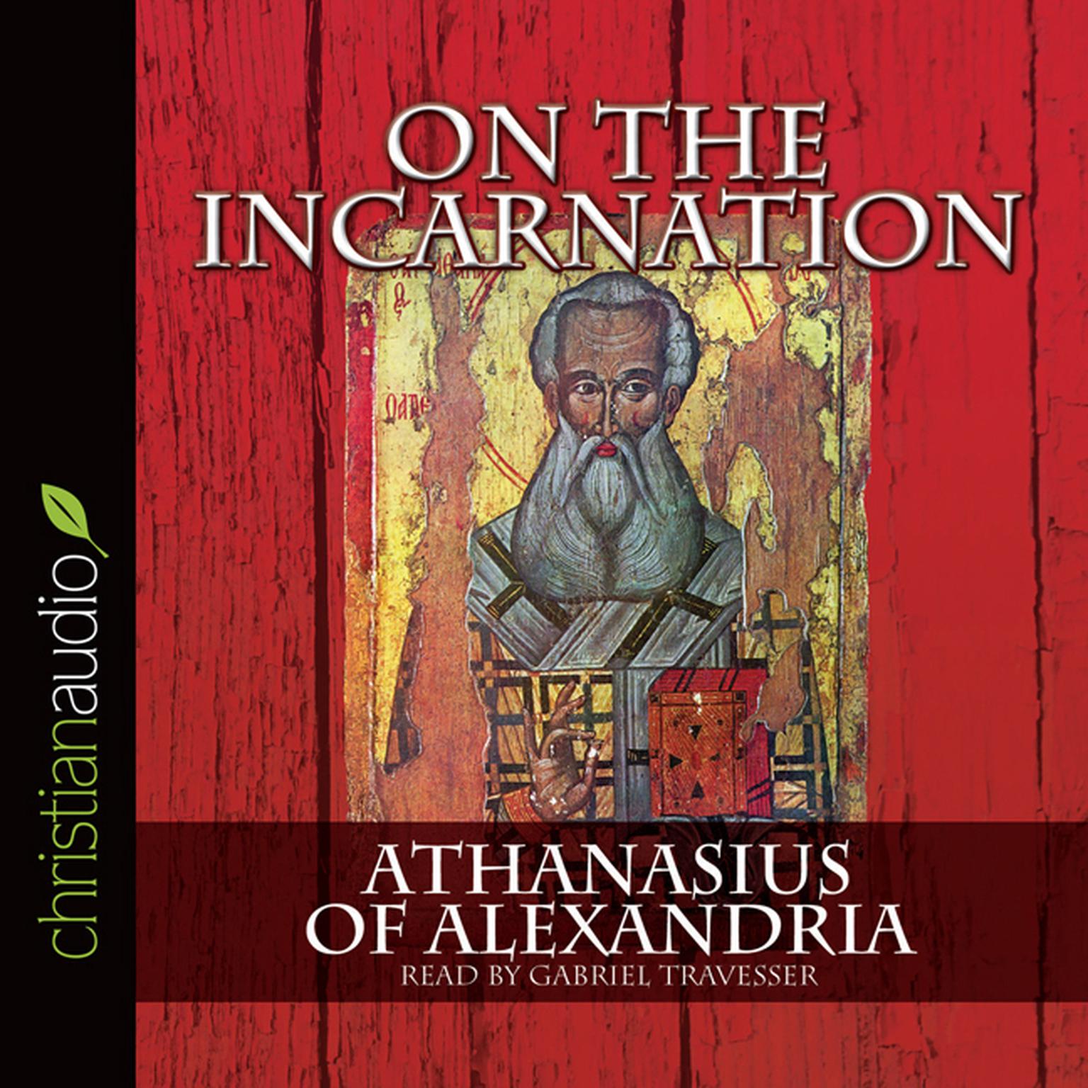 On the Incarnation Audiobook, by Athanasias of Alexandria