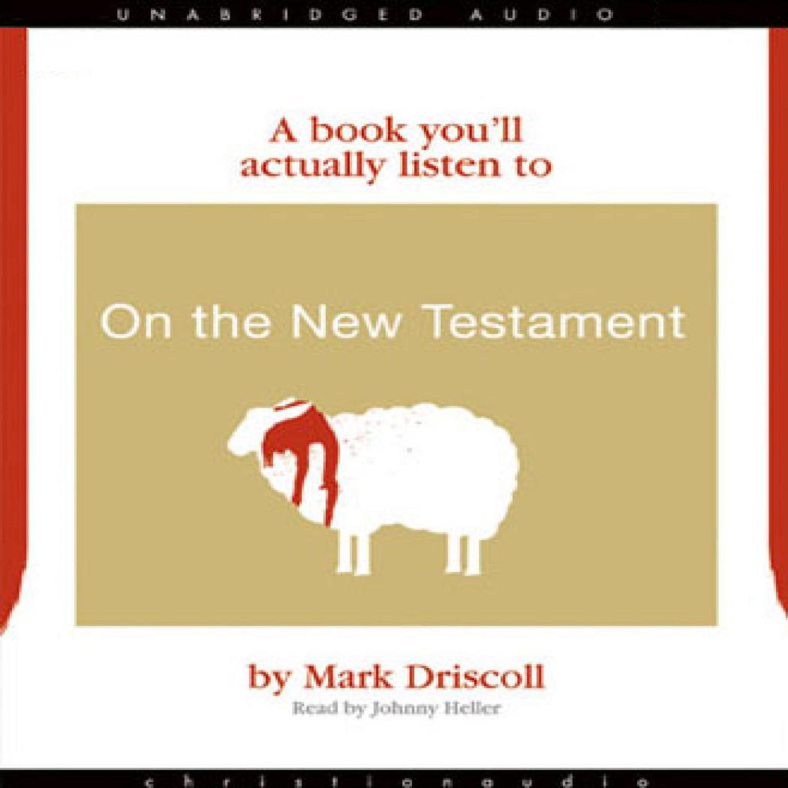 On the Old Testament: A Book You’ll Actually Listen To Audiobook, by Mark Driscoll