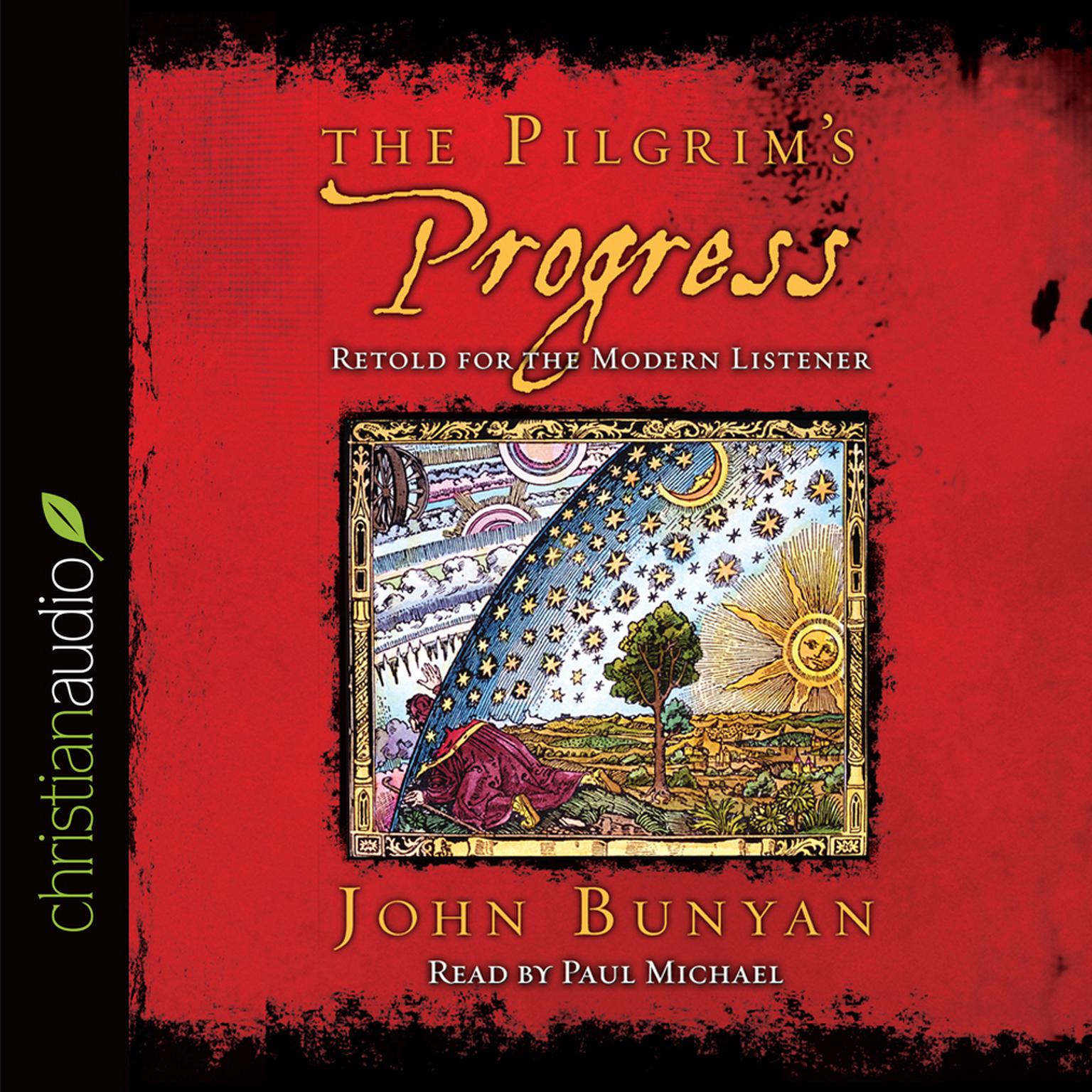 Pilgrims Progress: Retold for the Modern Reader Audiobook, by John Bunyan