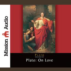 Plato: On Love Audiobook, by Plato