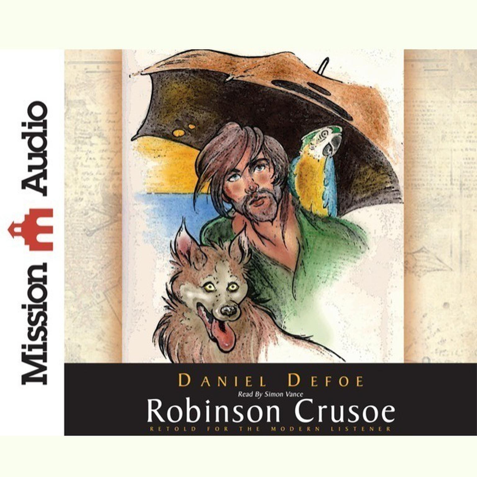 Robinson Crusoe (Abridged) Audiobook, by Daniel Defoe