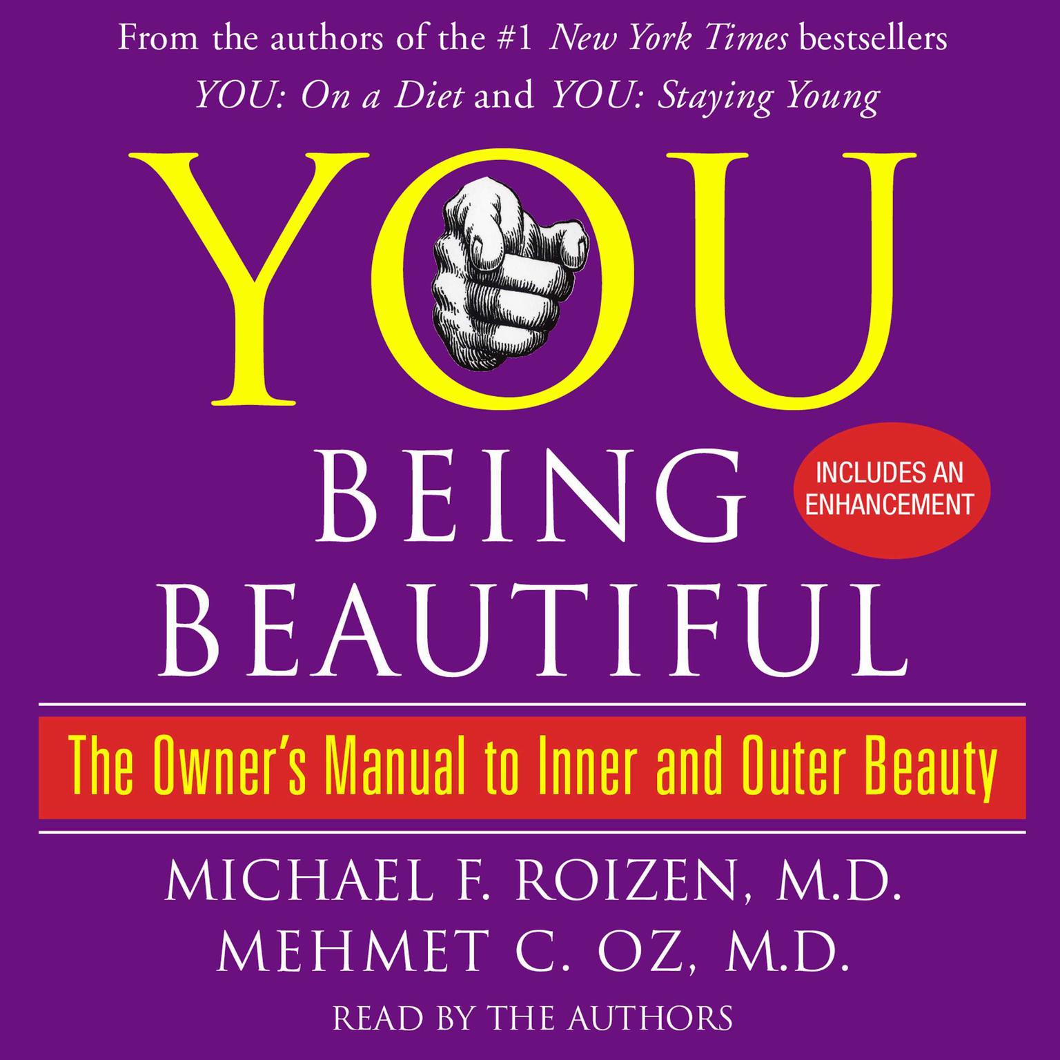 YOU: Being Beautiful (Abridged): The Owners Manual to Inner and Outer Beauty Audiobook, by Mehmet C. Oz