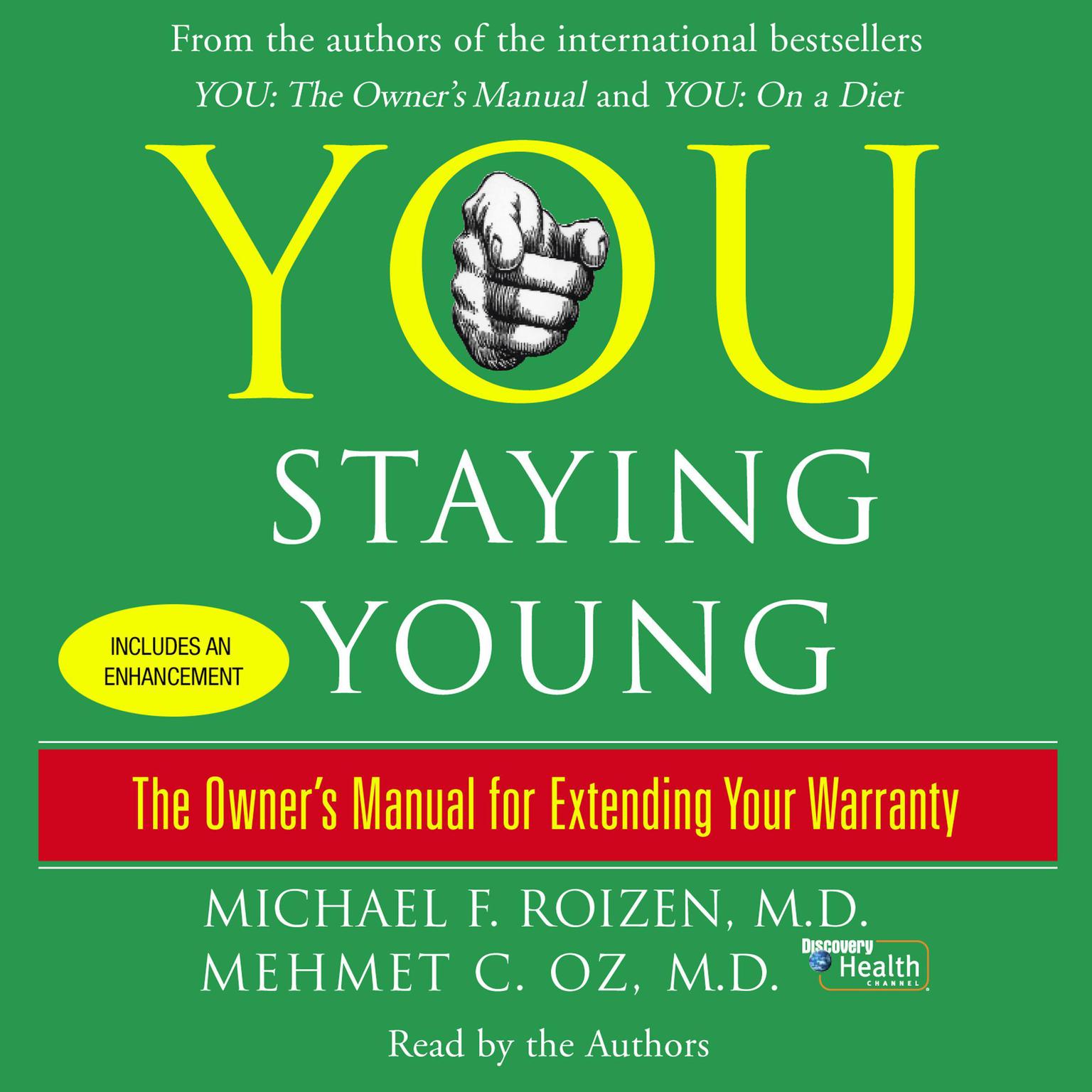 You: Staying Young (Abridged): The Owners Manual for Extending Your Warranty Audiobook, by Michael F. Roizen