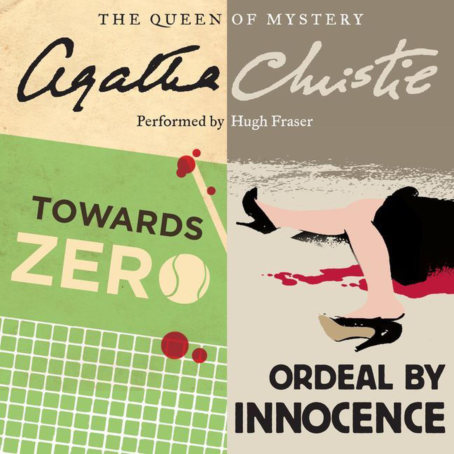 Towards Zero & Ordeal by Innocence (Abridged) Audiobook, by Agatha Christie