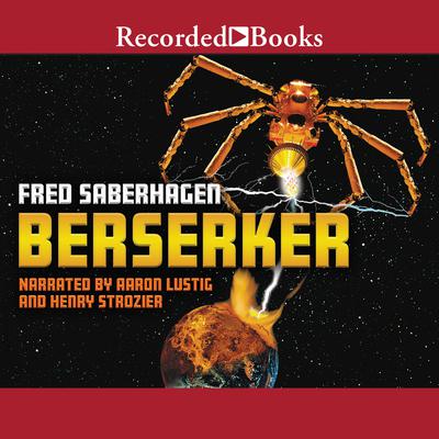Berserker Audiobook, by Fred Saberhagen
