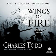 Wings of Fire Audiobook, by Charles Todd