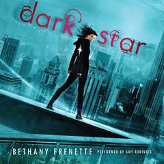 Dark Star Audiobook, by Bethany Frenette