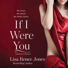 If I Were You Audiobook, by Lisa Renee Jones