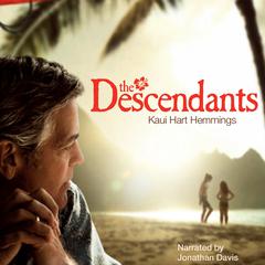 The Descendants Audiobook, by Kaui Hart Hemmings