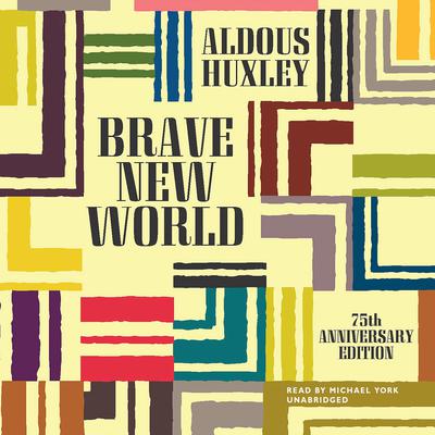 Brave New World Audiobook, by Aldous Huxley