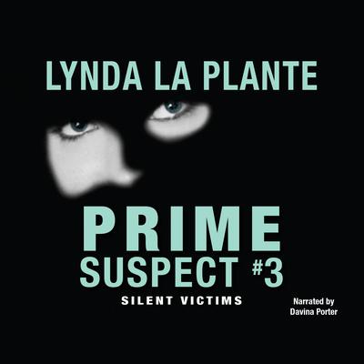 Prime Suspect #3 Audiobook by Lynda La Plante — Listen Save