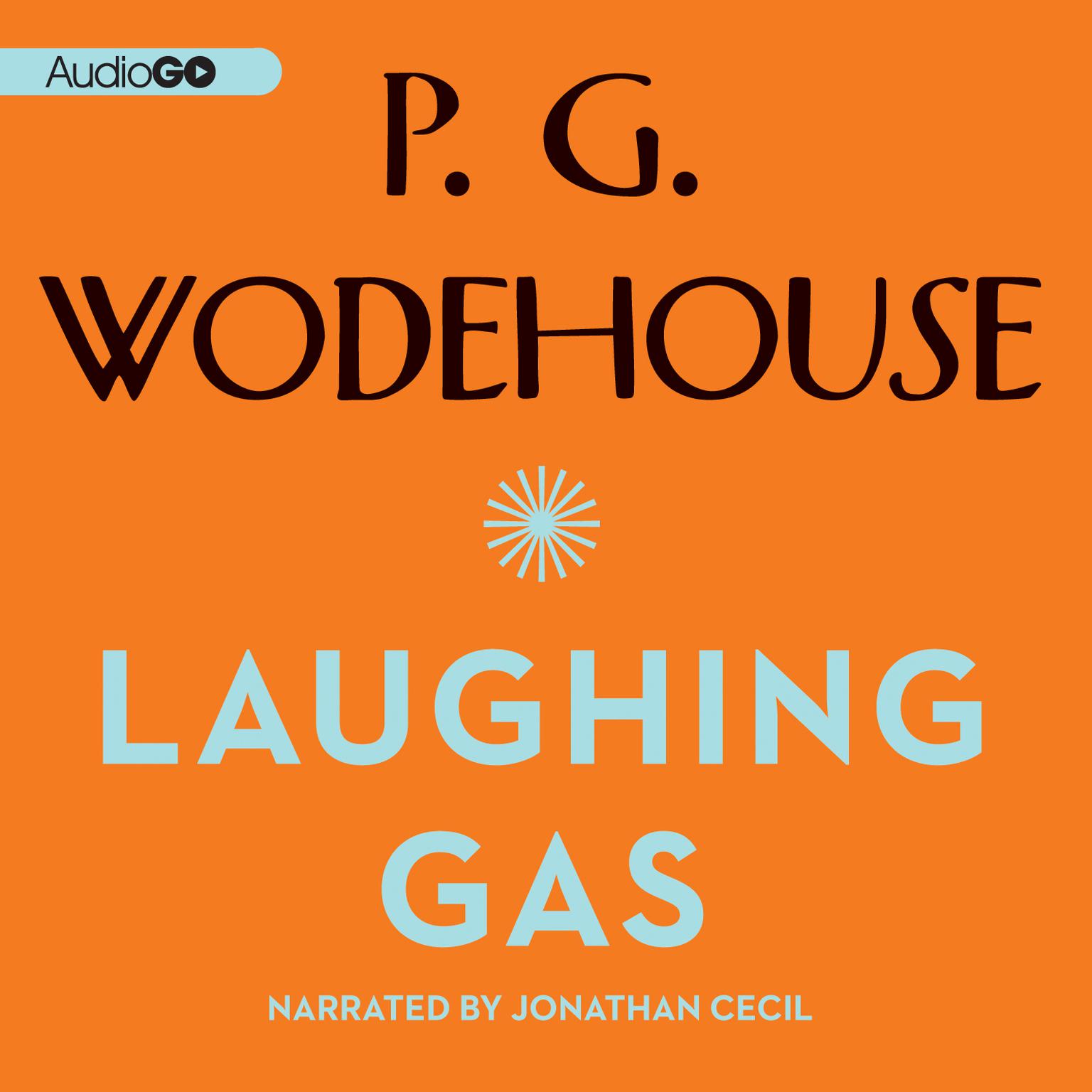 Laughing Gas Audiobook, by P. G. Wodehouse