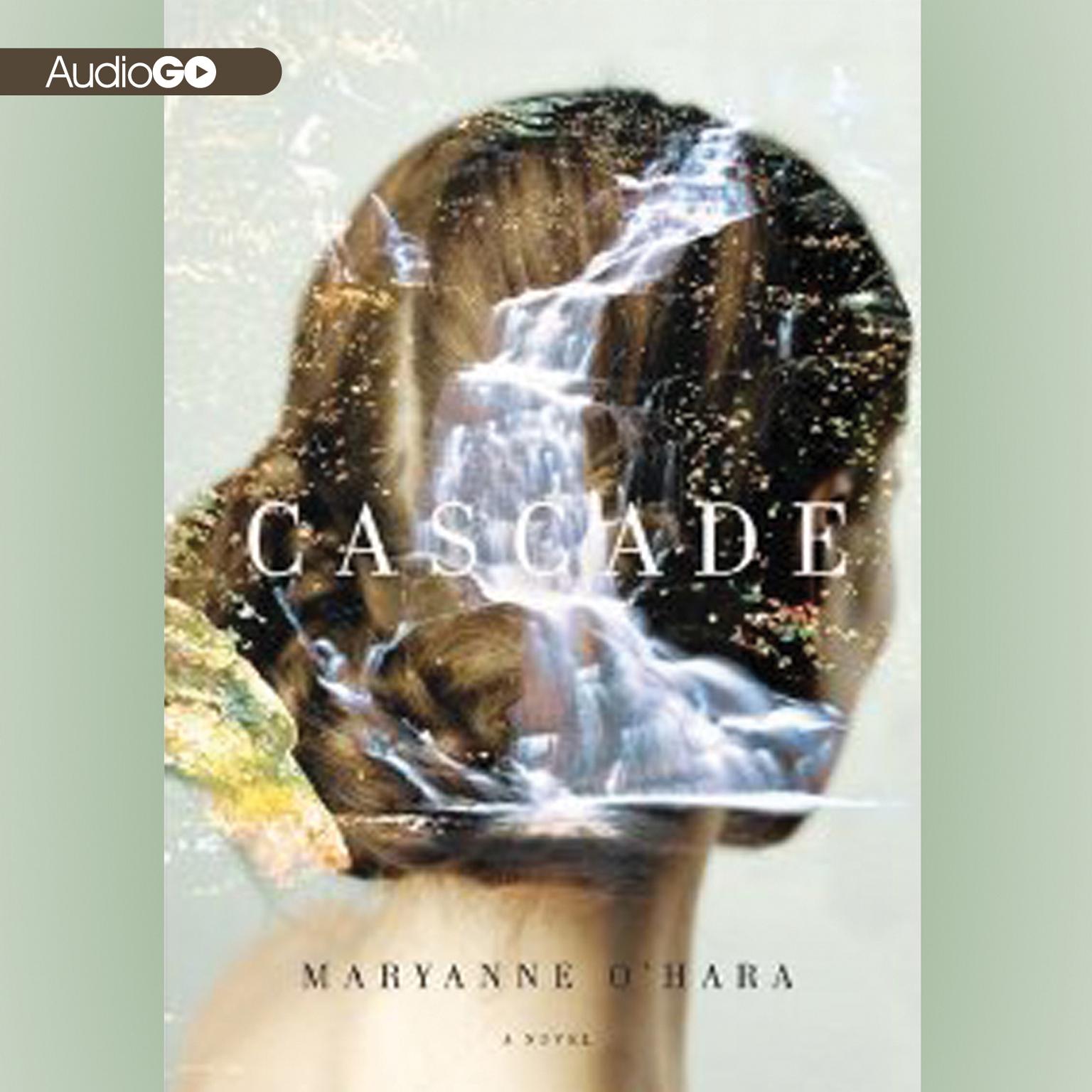 Cascade Audiobook, by Maryanne O’Hara
