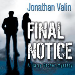 Final Notice Audiobook, by Jonathan Valin