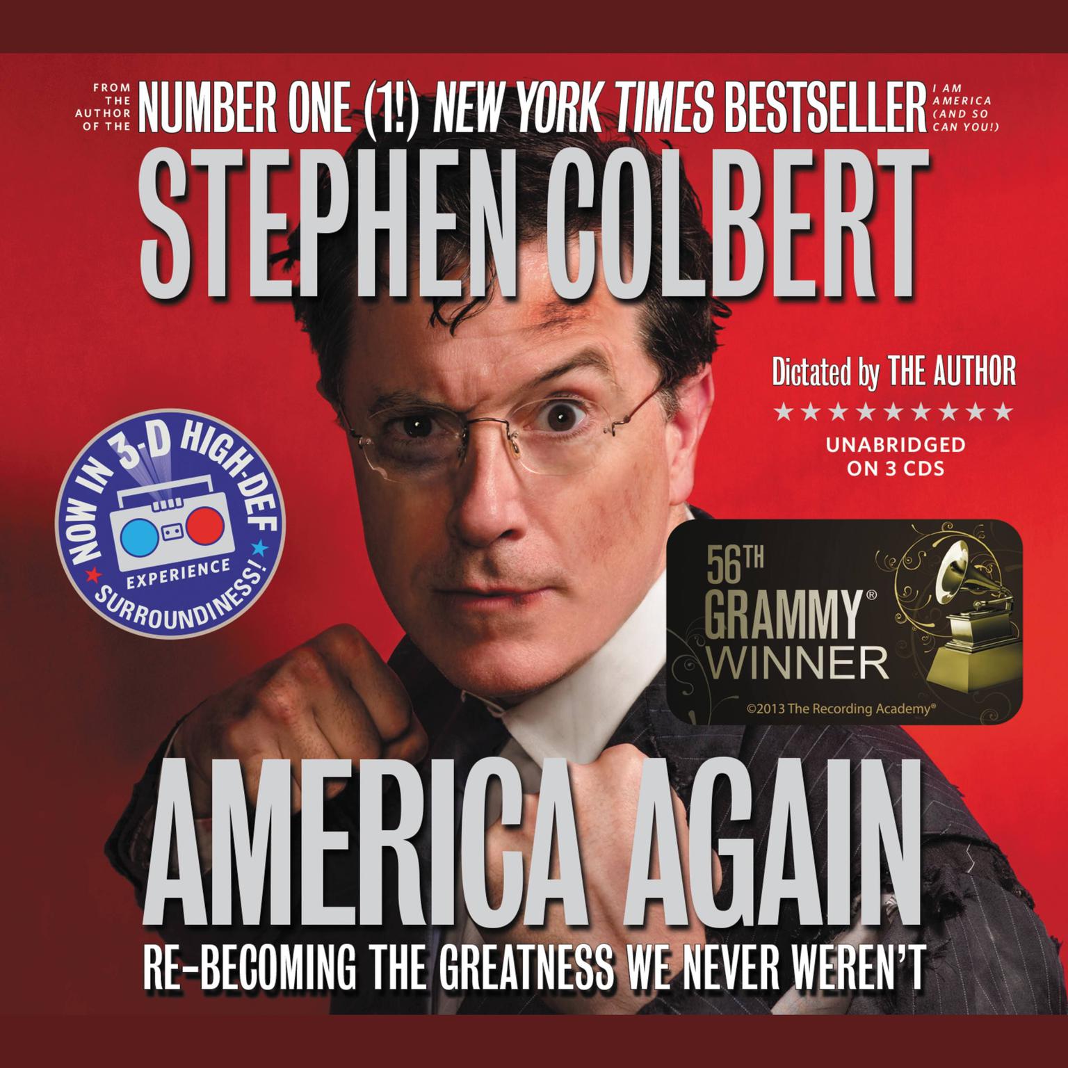 America Again: Re-becoming the Greatness We Never Werent Audiobook, by Stephen Colbert