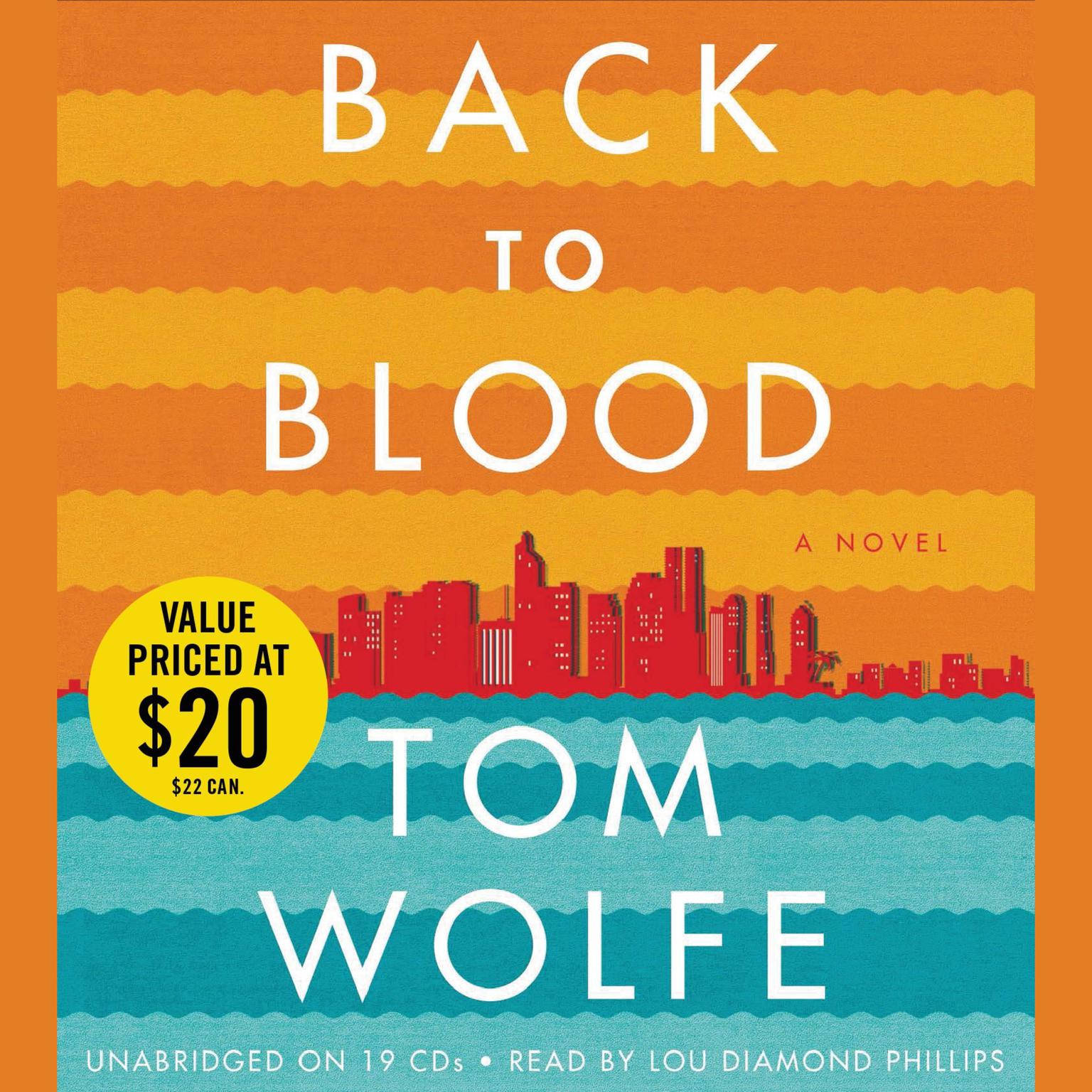 Back to Blood: A Novel Audiobook, by Tom Wolfe