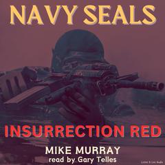 Insurrection Red Audiobook, by Mike Murray