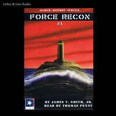 Force Recon Audiobook, by James V. Smith