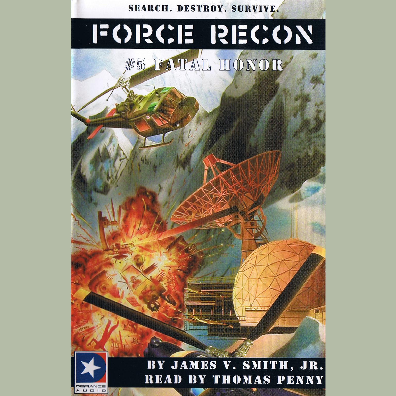 Force Recon #5 Fatal Honor Audiobook, by James V. Smith